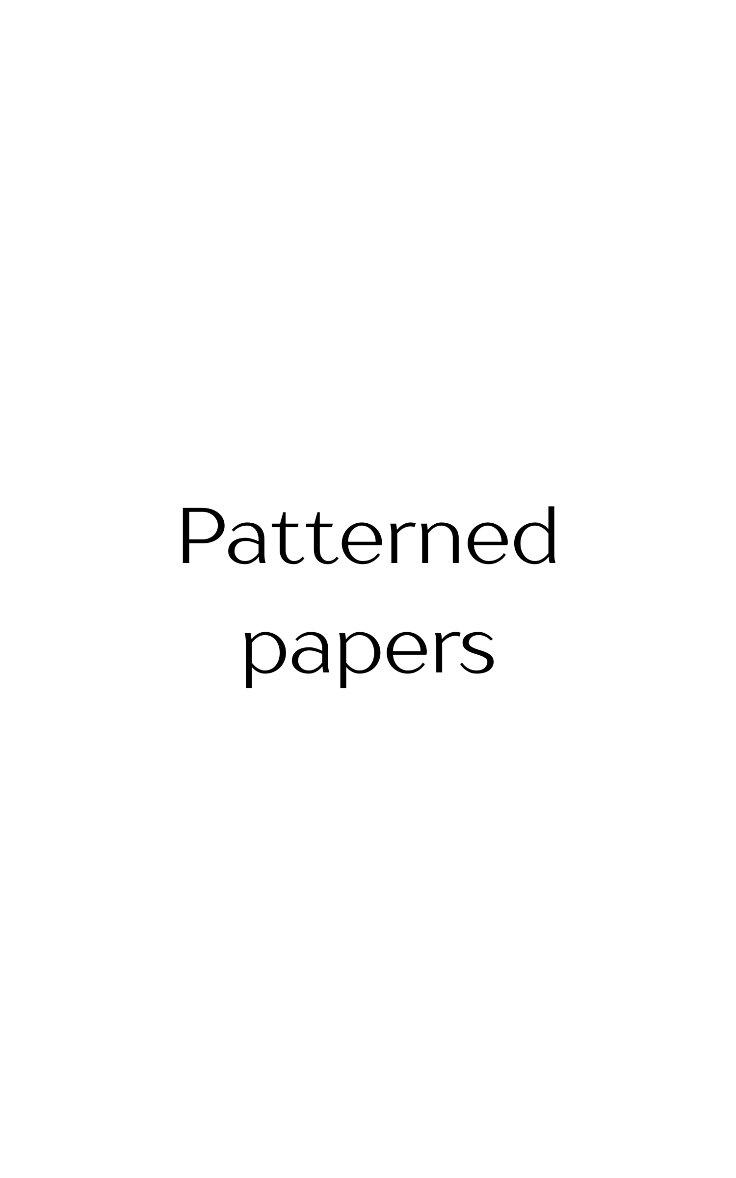 Patterned Papers